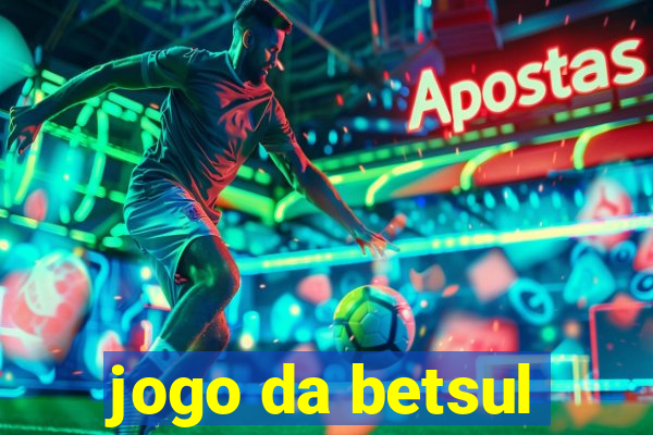 jogo da betsul